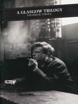 cover image of A Glasgow Trilogy
